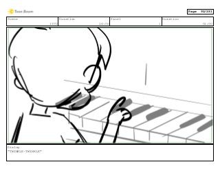 Scene
1370
Duration
14:00
Panel
1
Duration
01:00
Dialog
“TWINKLE-TWINKLE”
Page 92/281
 