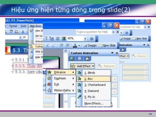 Hiệu ứng hiện từng dòng trong slide(2) 