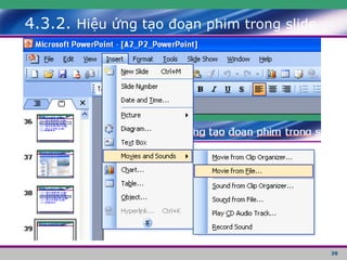 4.3.2.  Hiệu ứng tạo đoạn phim trong slide 