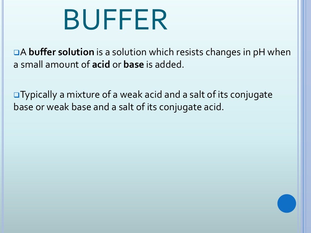 Ph and buffer