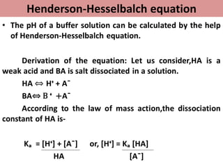 Henderson-Hesselbalch equation
 
