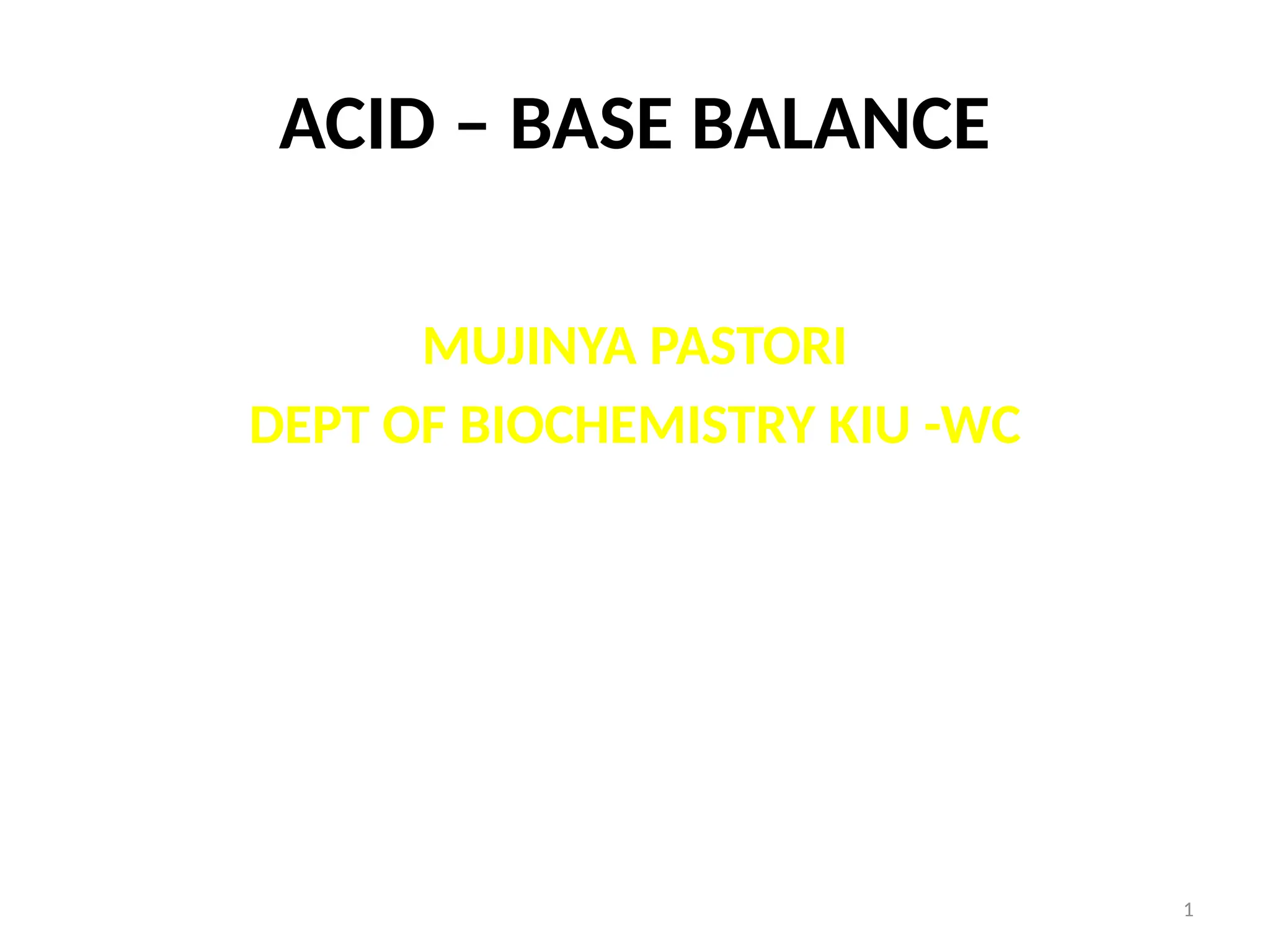 PH AND BUFFERS MEDICAL BIOCHEMISTRY FREE PASS | PPTX