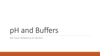 pH and Buffers 2.pptx