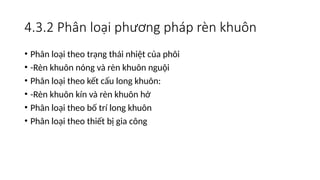 PHAN II-CHUONG 4-RÈN TỰ DO VÀ RÈN KHUÔN.pptx