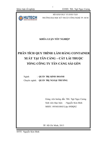 Phân tích quy trình làm hàng container xuất tại Tân cảng – Cát Lái thuộc Tổng công ty Tân cảng Sài Gòn