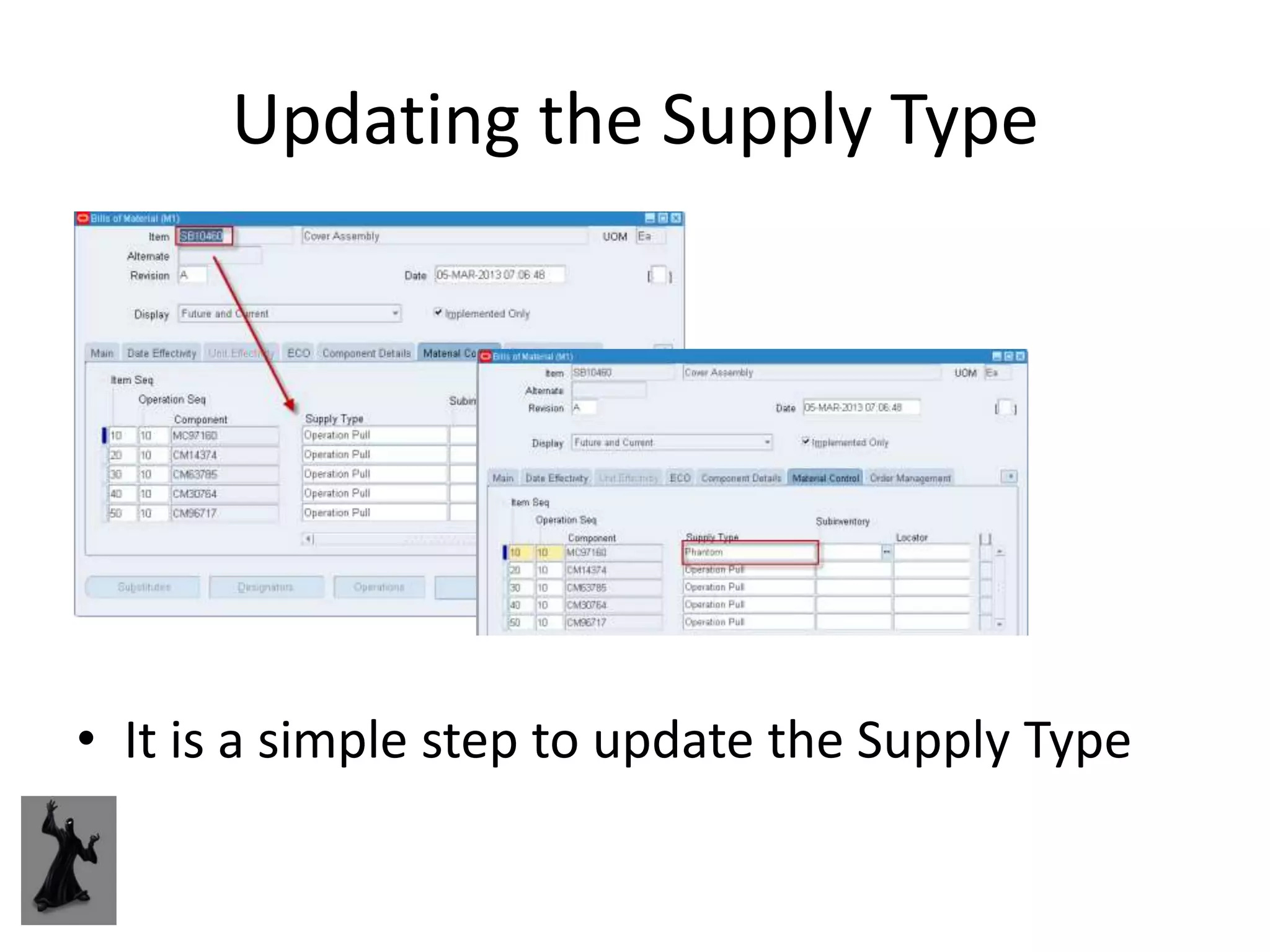 Updating the Supply Type




• It is a simple step to update the Supply Type
 