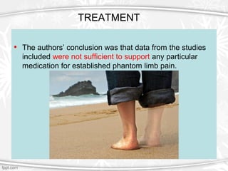 TREATMENT
• The authors’ conclusion was that data from the studies
included were not sufficient to support any particular
...