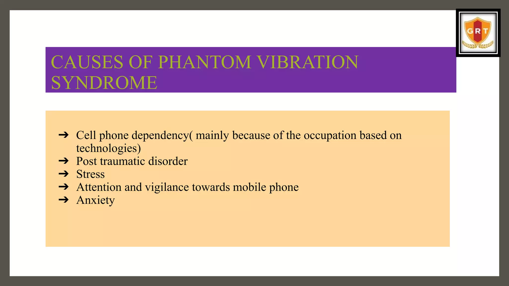 Phantom vibration syndrome: Why you 