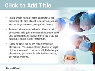 Click to Add Title Lorem ipsum dolor sit amet, consectetur elit adipiscing elit. Sed aliquet malesuada ante nunc sem risus, gravida non, volutpat ac, tempus.  Praesent aliquet euismod enim. Vivamus odio consequat, odio quis malesuada accumsan, enim odio cursus urna, et facilisis mi mi sed eros. Sed eu urna at augue auctor fermentum.  Donec sit amet nisi ac leo pellentesque sed elementum.  Vivamus elit lorem, lacinia ac sagit, dictum a, commodo non, lacus elit. Pellentesque elementum, ipsum mattis odio tincidunt luctus,  est neque pharetra. Click to add footer 