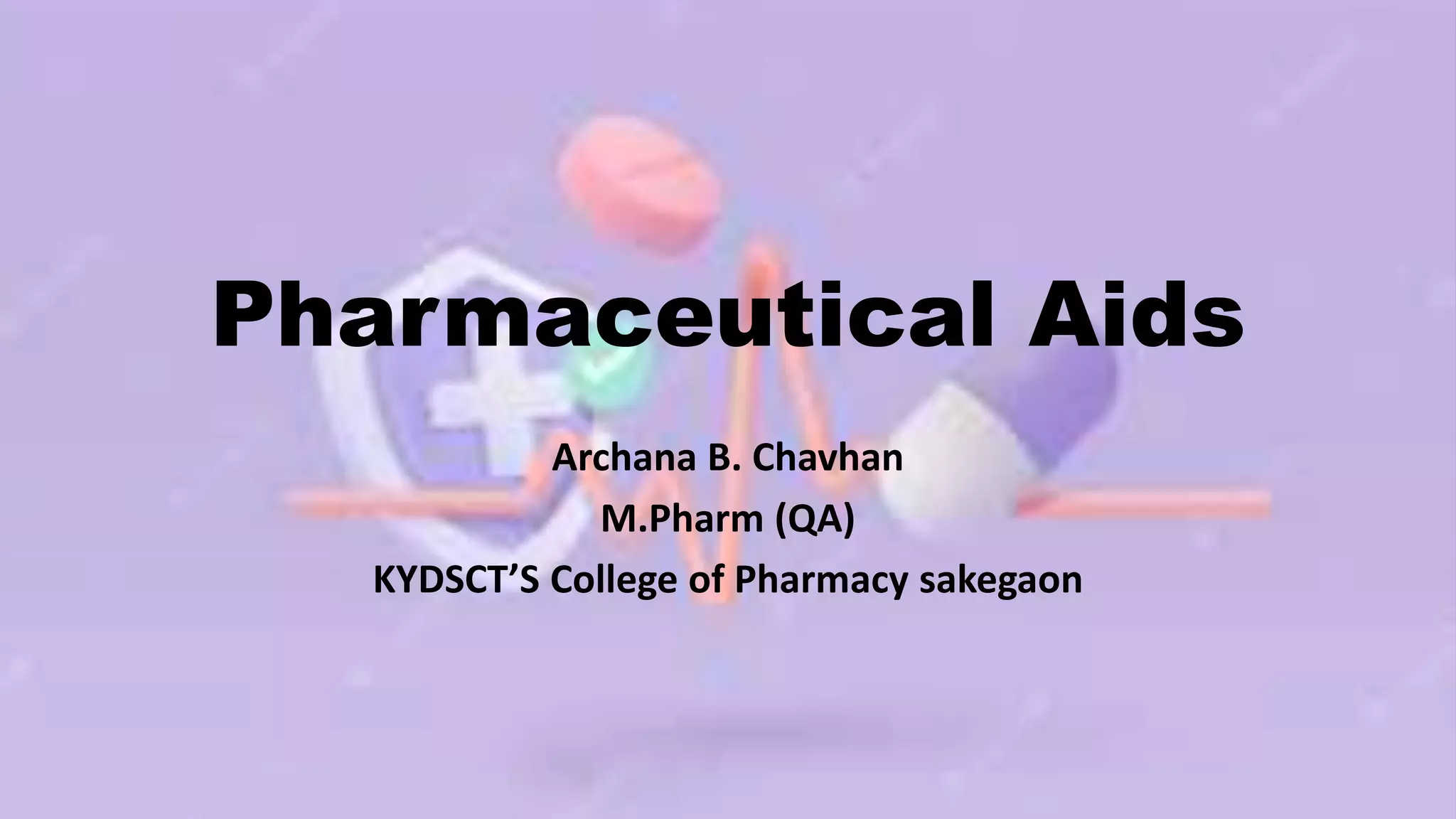 Pharmaceutical Aids.pptx