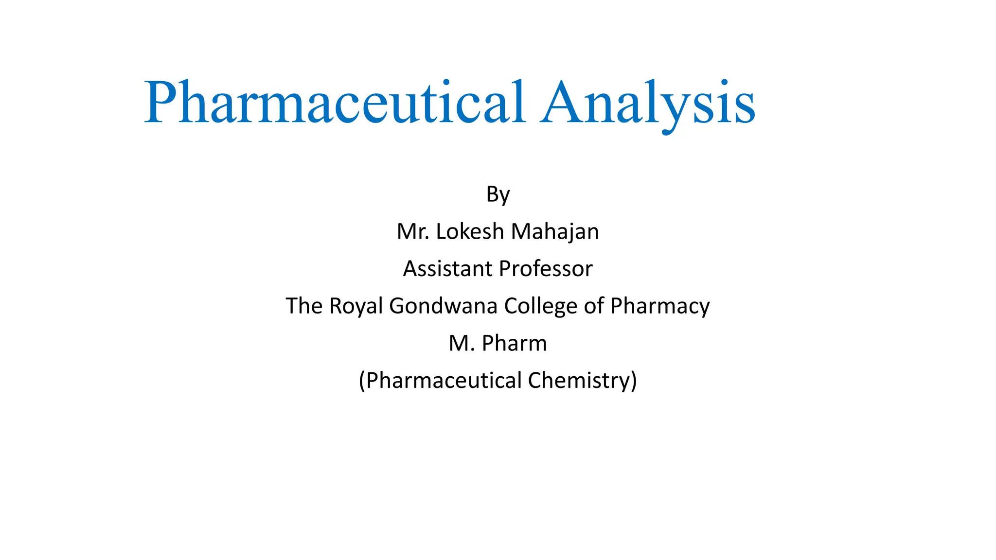 Pharmaceutical Analysis.pptx