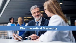 Pharmaceutical Marketing
 
