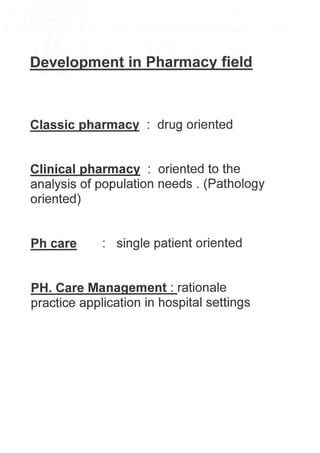 Pharmaceutical care management  dr. Luisetto Mauro Development in pharmacy field:  CLINICAL PHARMACEUTICAL CARE and New technologies. All right reserved First edition PUBBLISHED BY SLIDESHARE-  RESEARCHGATE DATA CITE SEARCH HARVARD 2017 #pharmacy 2021