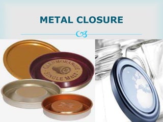 Material Closure Pharmaceutical closures | PPTX