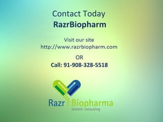 Contact Today
RazrBiopharm

OR
Call: 91-908-328-5518

 