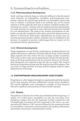 25
Chapter 2
Drug development
2.1 INtrODUCtION
The process of discovery and development of safe and effective new
medicine...