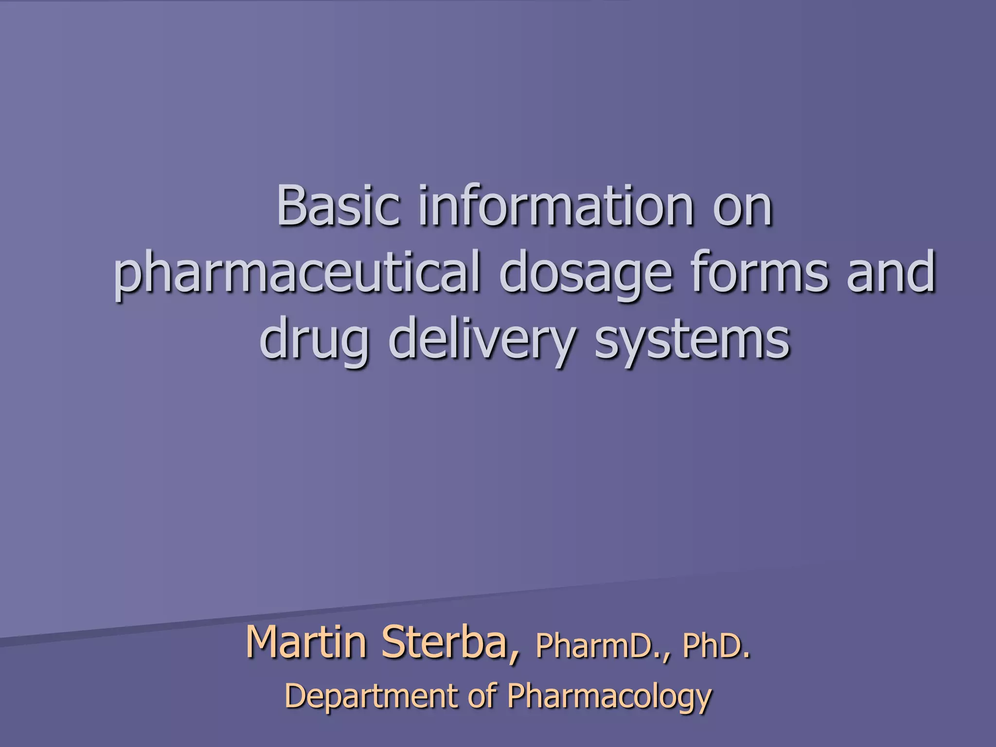 Pharmaceutical dosage forms and drug delivery systems | PPT