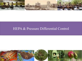HEPA & Pressure Differential Control
 