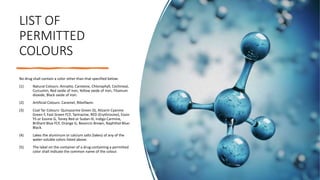 Permitted Color Pharmaceutical Jurisprudence (BP505T) Unit-2 Sale, Labeling, Packing of ...