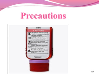 Precautions
6-21
 