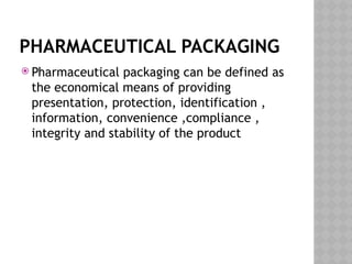 PHARMACEUTICAL_LABELLING,_PACKAGING_AND_STORAGE (1).pptx