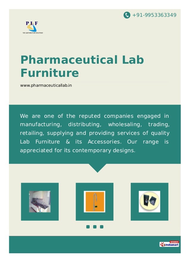 +91-9953363349
Pharmaceutical Lab
Furniture
www.pharmaceuticallab.in
We are one of the reputed companies engaged in
manufa...