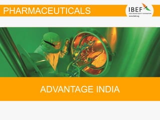 ADVANTAGE INDIA
PHARMACEUTICALS
 