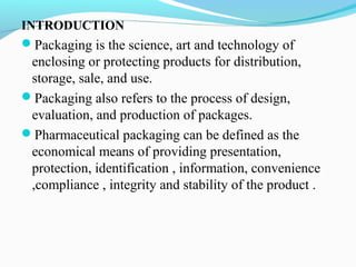 Pharmaceutical packaging PPT