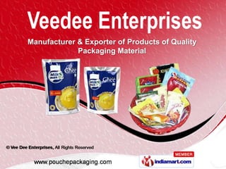 Manufacturer & Exporter of Products of Quality
             Packaging Material
 