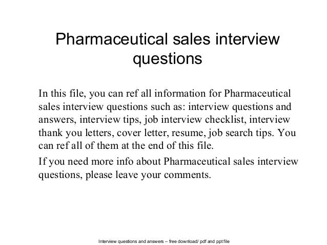 Pharmaceutical Sales Interview Questions pharmaceutical-sales-interview-questions