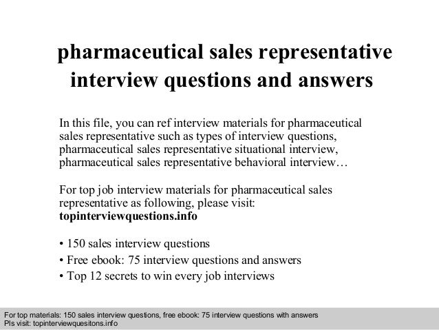pharmaceutical sales representative interview questions and pharmaceutical sales jobs
