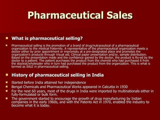 Pharmaceutical Sales ,[object Object],[object Object],[object Object],[object Object],[object Object],[object Object],[object Object]
