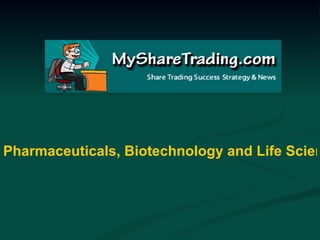 Pharmaceuticals, Biotechnology and Life Sciences - Australian Stock Market Report 