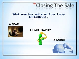 Don’t look at the Detail Aid, look at the doctor. Observe his/her actions.