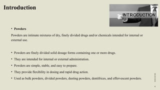 Powder Introduction Unit Comprehensive Overview of Pharmaceutical Powders: Types, Preparation ...