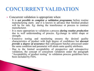 Concurrent Validation Fda Pharmaceutical validation | PPTX