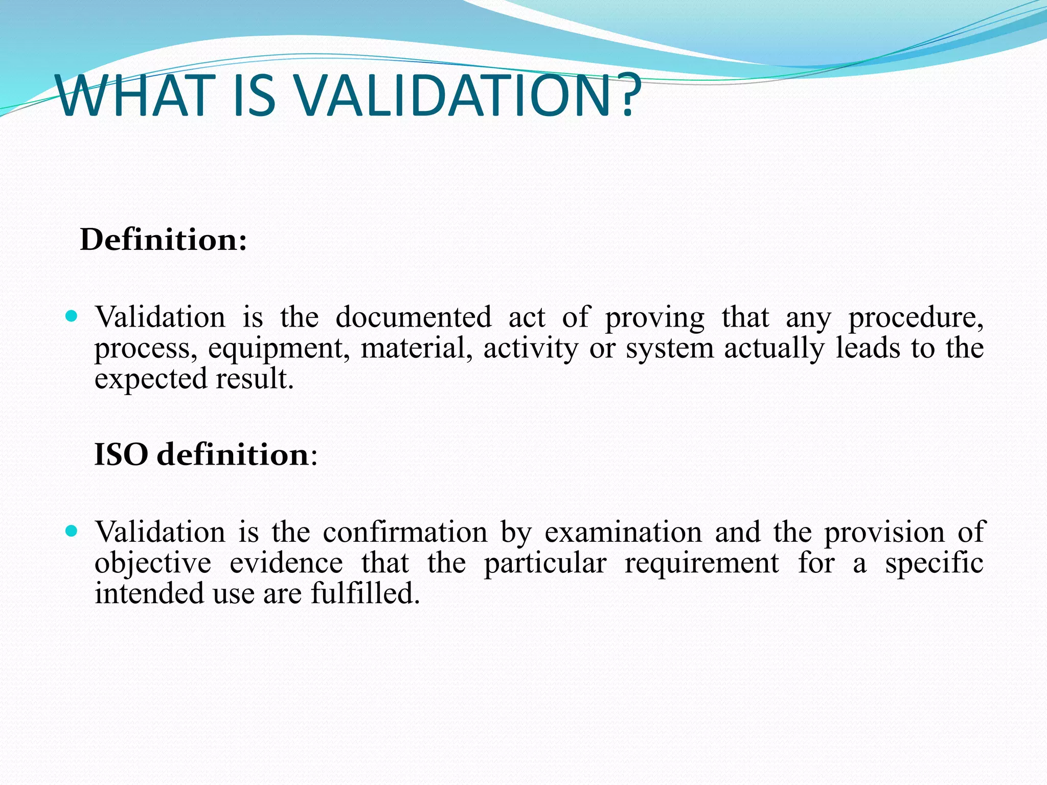 Pharmaceutical Validation PPT