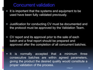 Concurrent Validation Fda Pharmaceutical validation | PPTX