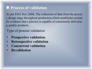 Concurrent Validation Fda Pharmaceutical validation | PPTX