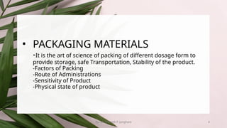 Pharmaceutics 2 Chapter Packaging Material Pptx