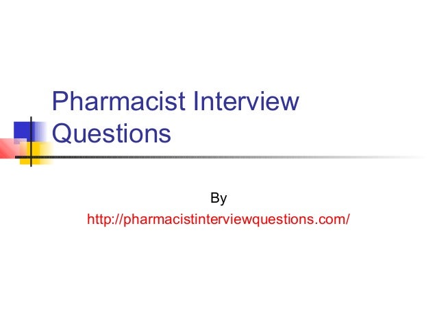 pharmacist interview