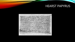 HEARST PAPYRUS
 