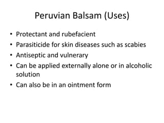 PHARMACOGNOSY - BALSAMS | PPTX