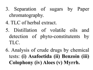 Pharmacognosy and phytochemistry ii (theory) | PPT