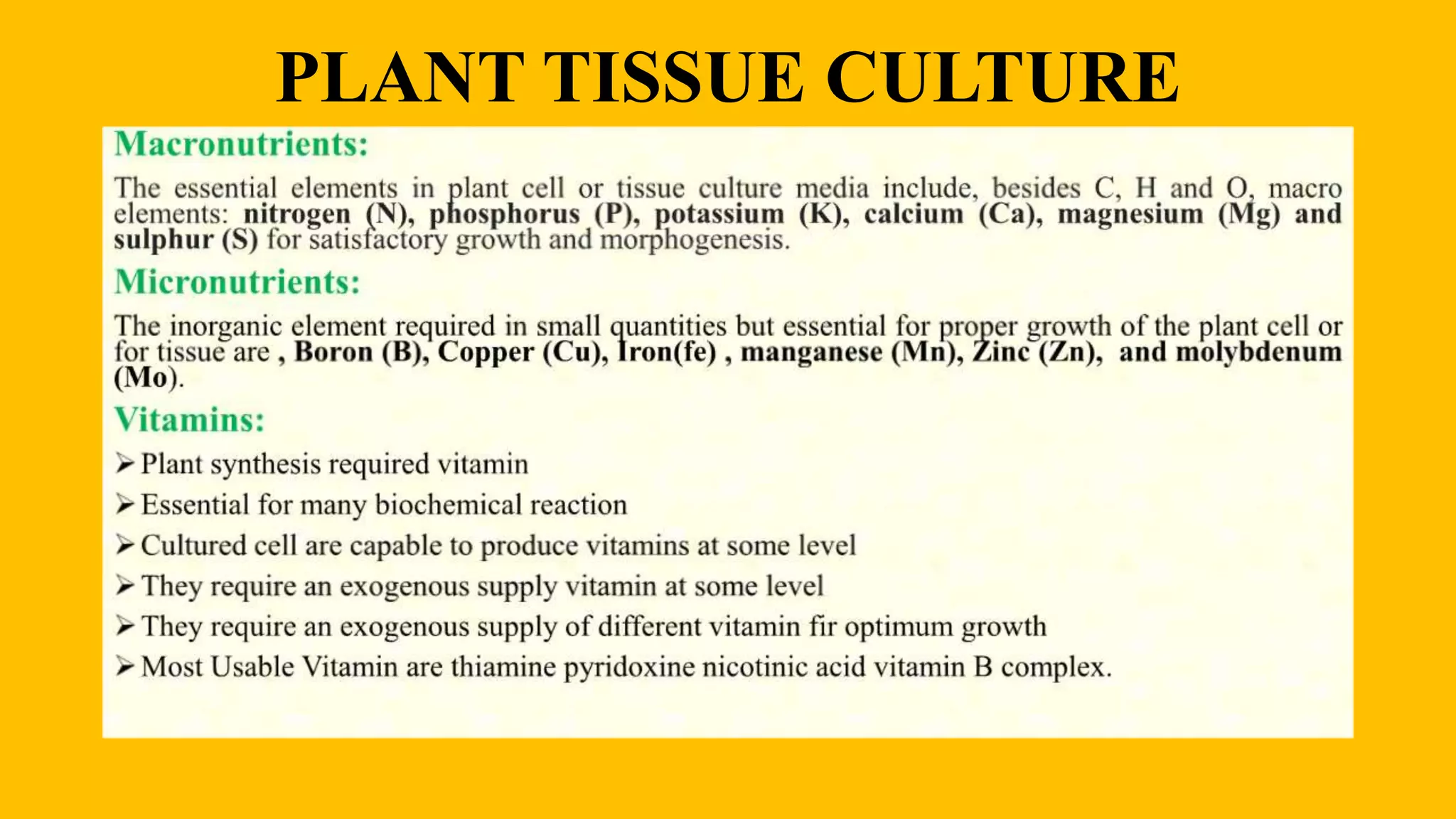 PLANT TISSUE CULTURE
 