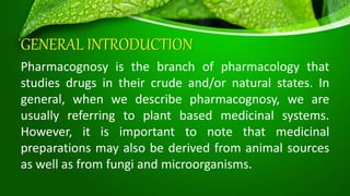 scope of Pharmacognosy 