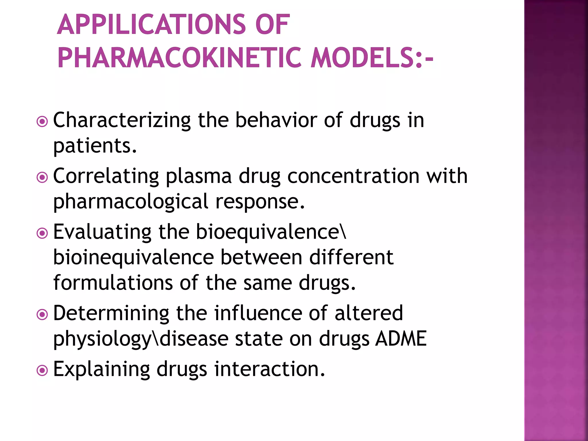 Pharmacokinetic models | PPTX