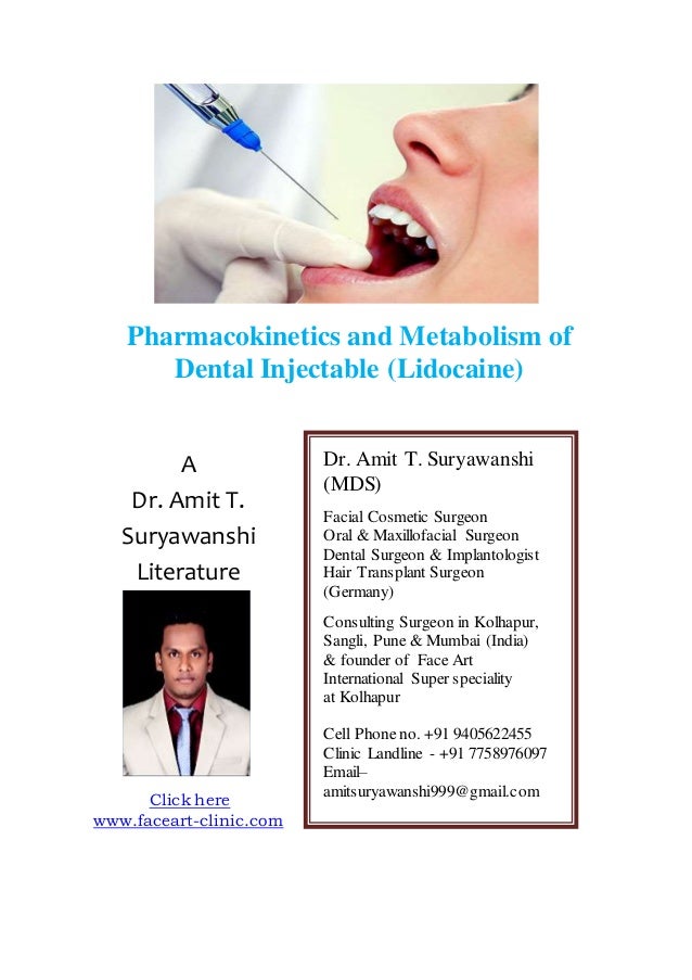 Dental Injectable (lidocaine) & metabolism by Dr.…