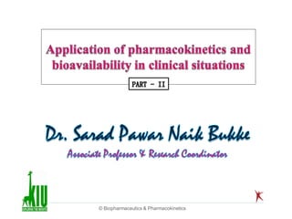 © Biopharmaceutics & Pharmacokinetics
 