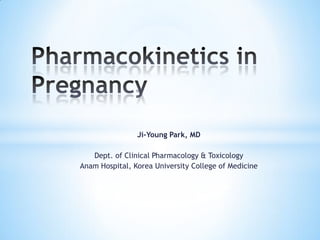 Ji-Young Park, MD

   Dept. of Clinical Pharmacology & Toxicology
Anam Hospital, Korea University College of Medicine
 